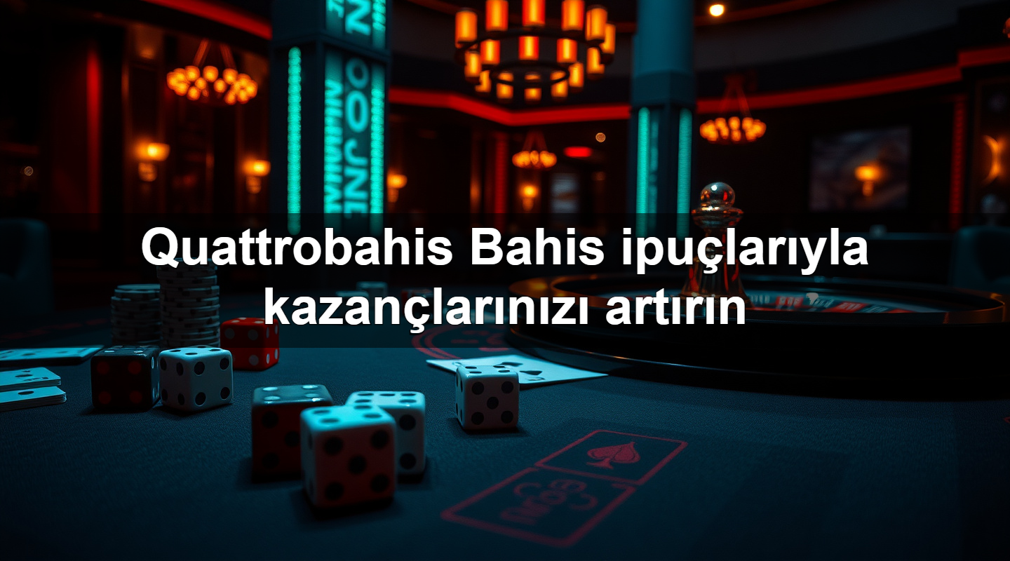 quattrobahis bahis ipu lar yla kazan lar n z art r n 1779244660770